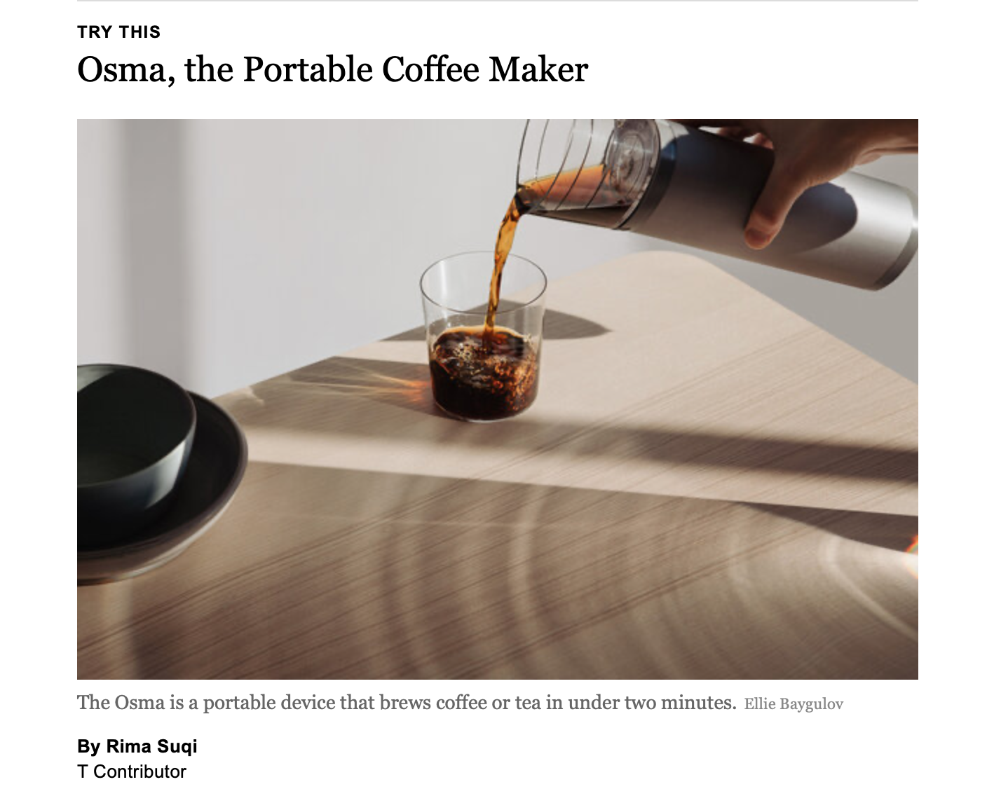 Joey Roth, Osma coffee maker, Rima Suqi, NYT, T Magazine, New York Times